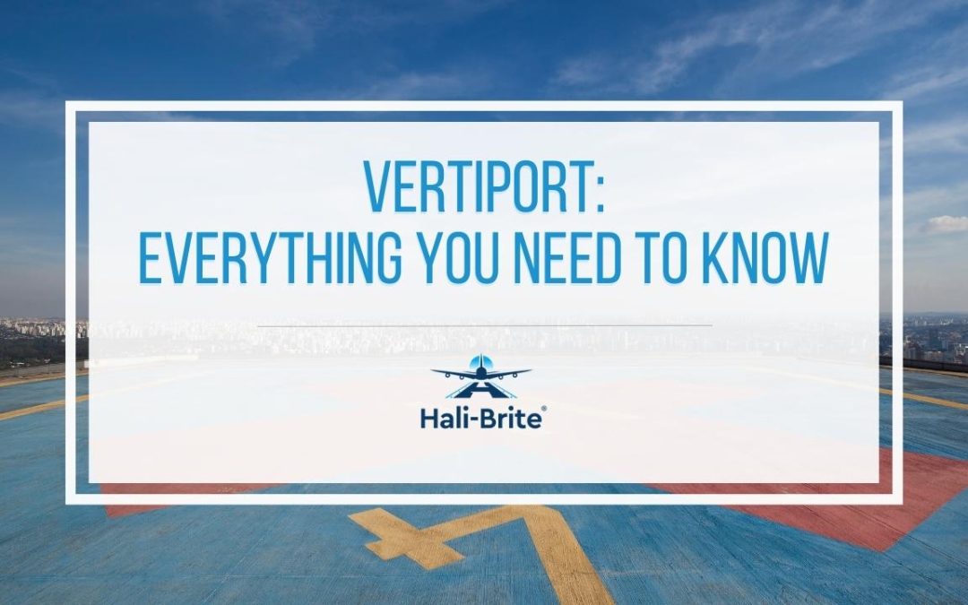 What Is a Vertiport: Everything You Need to Know