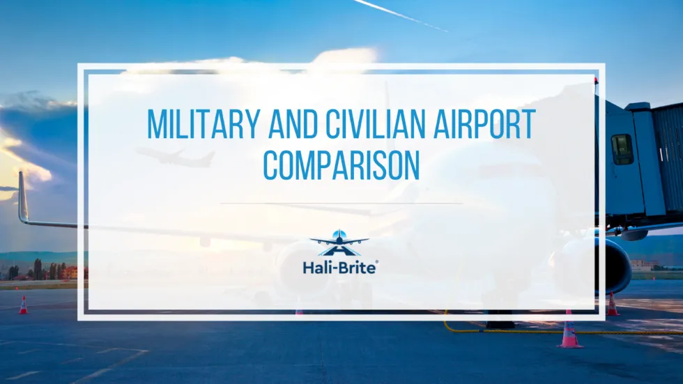 The Differences Between Civilian and Military Airports