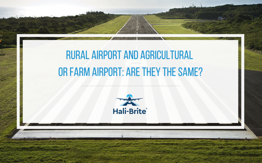 Featured image of rural airport and agricultural or farm airport: are they the same?