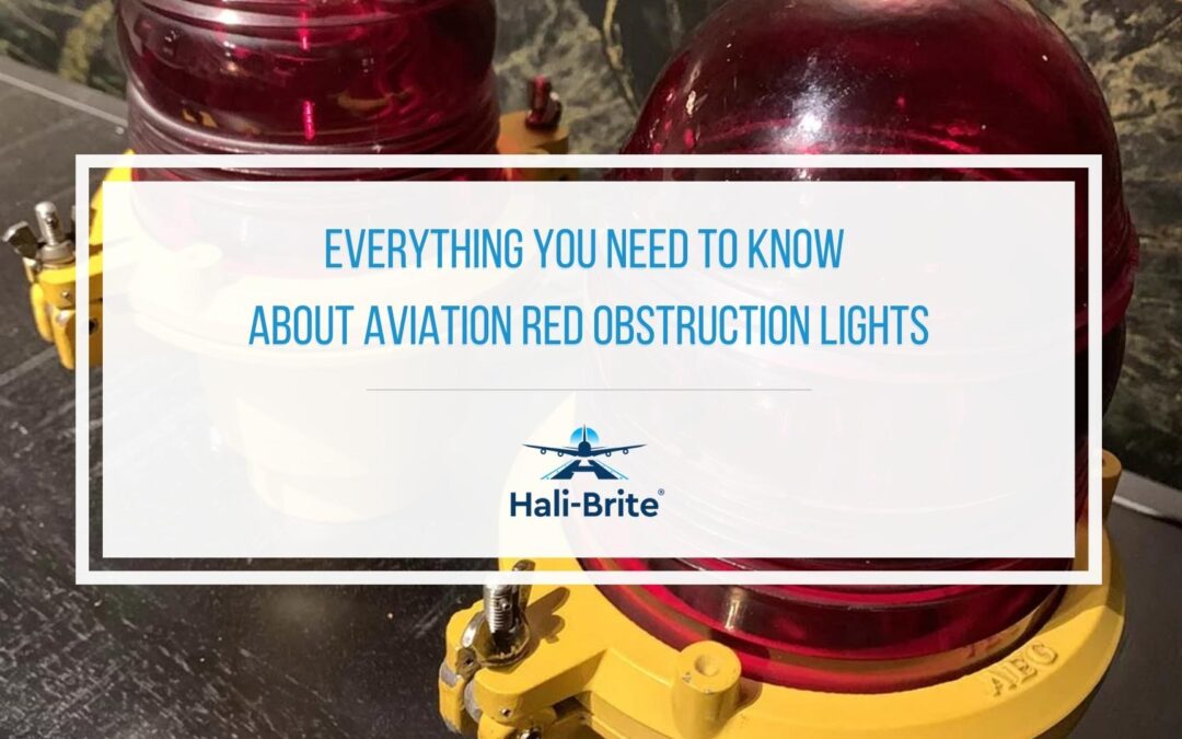 Featured image of everything you need to know about aviation red obstruction lights
