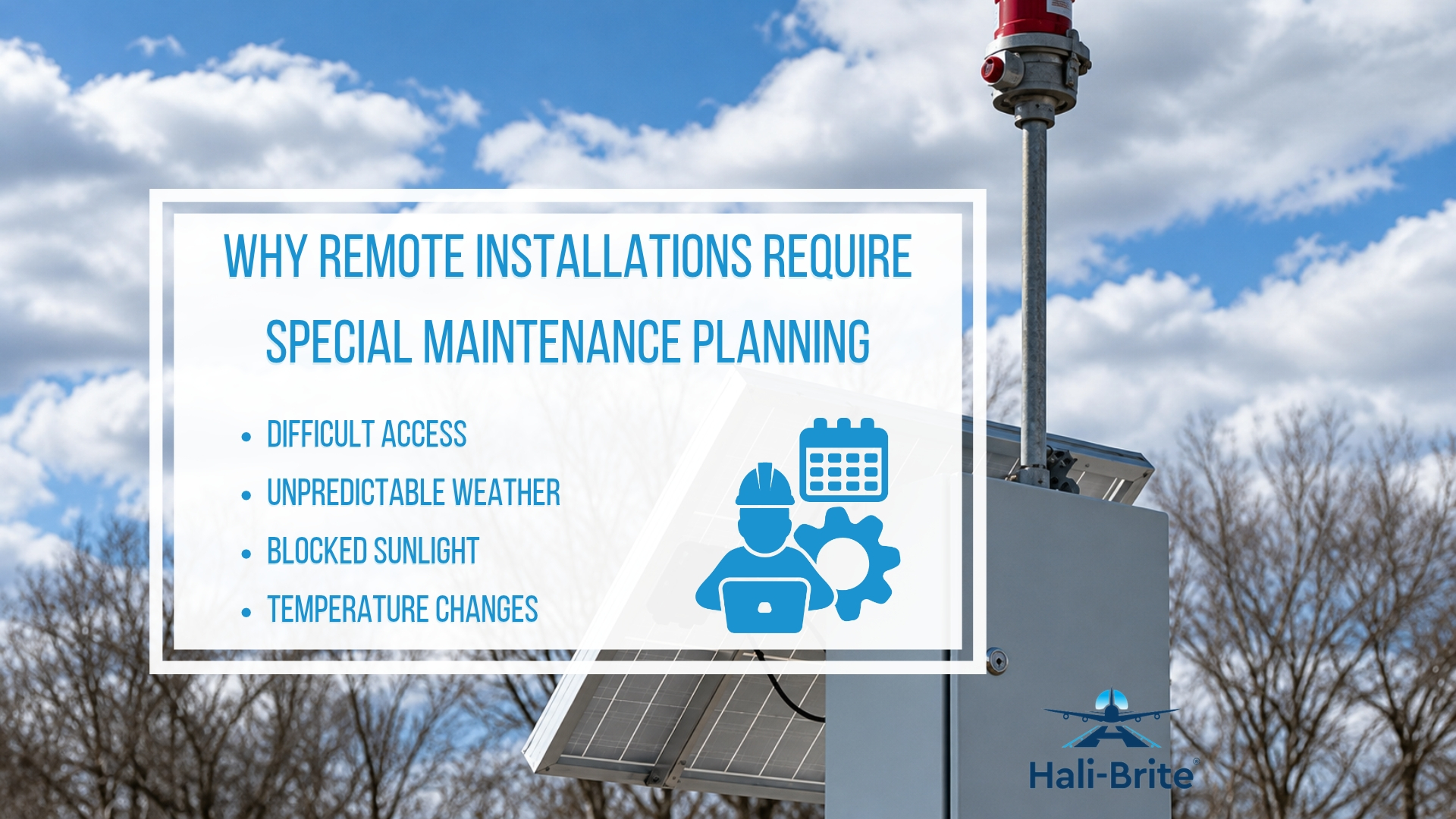 Infographic image of why remote installations require special maintenance planning